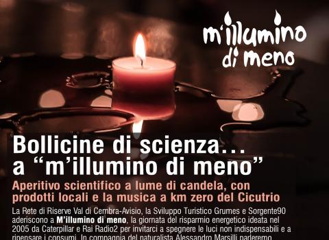Bollicine di scienza…  a “m'illumino di meno”
